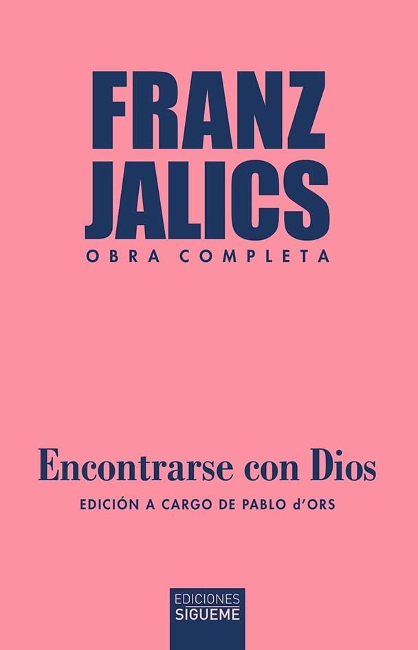 ENCONTRARSE CON DIOS | 9788430121571 | JALICS, FRANZ | Llibreria La Gralla | Llibreria online de Granollers