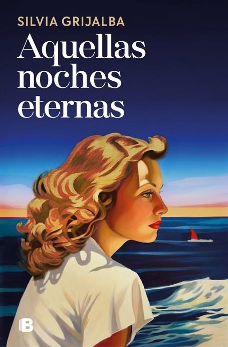 AQUELLAS NOCHES ETERNAS | 9788466682176 | GRIJALBA, SILVIA | Llibreria La Gralla | Llibreria online de Granollers