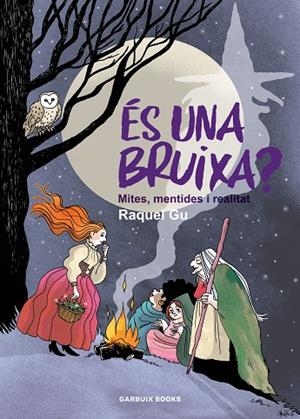 ÉS UNA BRUIXA? | 9788419393586 | GARCIA ULLDEMOLINS, RAQUEL | Llibreria La Gralla | Llibreria online de Granollers