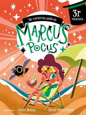 MARCUS POCUS. QUADERN DE VACANCES. 3R DE PRIMÀRIA | 9791387519711 | MAÑAS, PEDRO ;  SIERRA LISTÓN, DAVID | Llibreria La Gralla | Llibreria online de Granollers