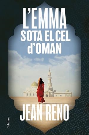 EMMA SOTA EL CEL D'OMAN, L' | 9788466433815 | RENO, JEAN | Llibreria La Gralla | Llibreria online de Granollers