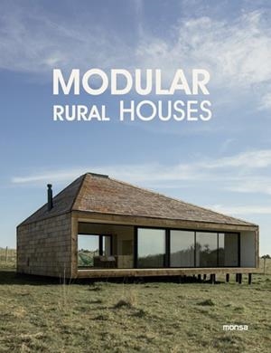 MODULAR RURAL HOUSES | 9788417557829 | EVA MINGUET | Llibreria La Gralla | Llibreria online de Granollers
