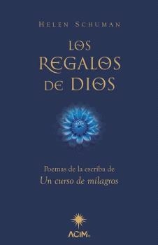 REGALOS DE DIOS, LOS | 9788412974843 | HELEN SCHUCMAN | Llibreria La Gralla | Llibreria online de Granollers