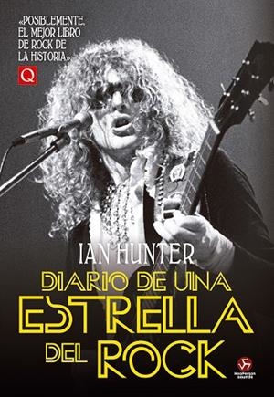DIARIO DE UNA ESTRELLA DEL ROCK | 9788419509277 | HUNTER, IAN | Llibreria La Gralla | Librería online de Granollers