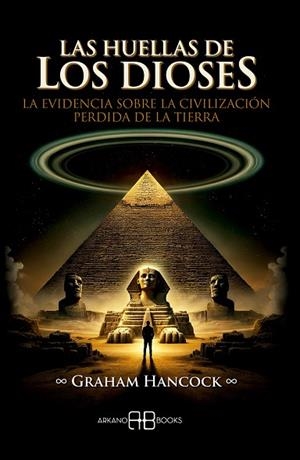 HUELLAS DE LOS DIOSES, LAS | 9788419510471 | HANCOCK, GRAHAM | Llibreria La Gralla | Librería online de Granollers