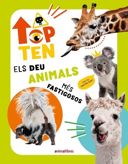 TOP TEN ELS DEU ANIMALS MÉS FASTIGOSOS | 9788410302273 | AA.VV. | Llibreria La Gralla | Llibreria online de Granollers