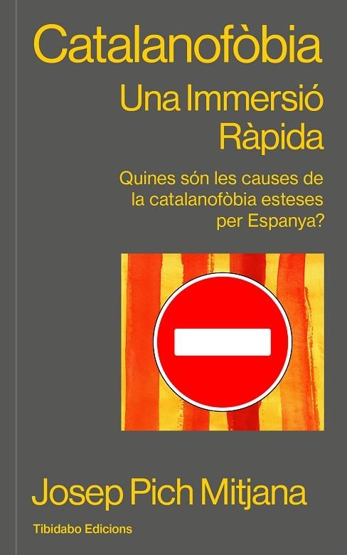 CATALANOFÒBIA | 9791387633073 | PICH MITJANA, JOSEP | Llibreria La Gralla | Librería online de Granollers
