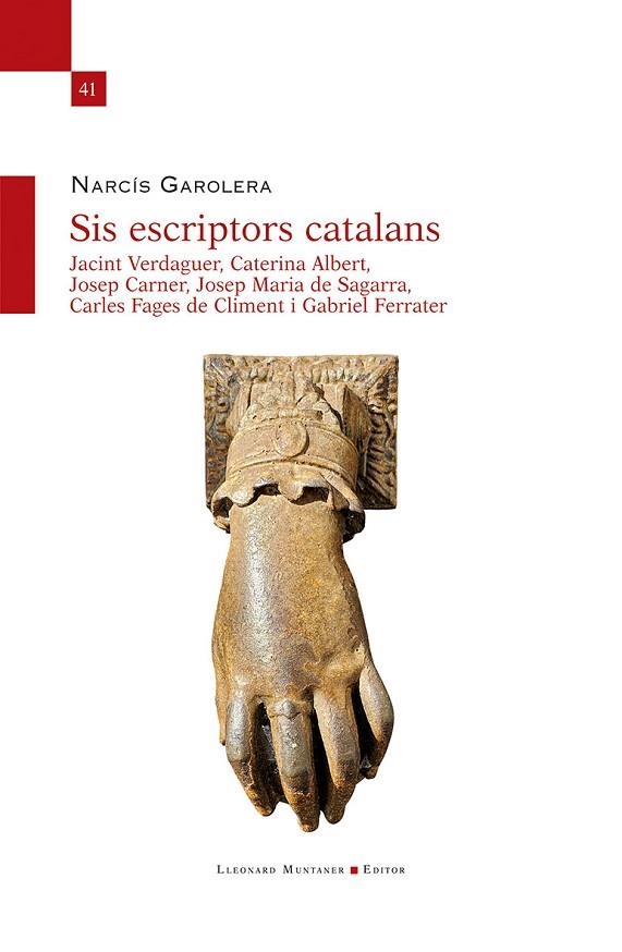 SIS ESCRIPTORS CATALANS | 9788410377387 | GAROLERA I CARBONELL, NARCÍS | Llibreria La Gralla | Llibreria online de Granollers