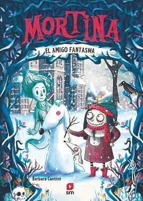 MORTINA 3: EL AMIGO FANTASMA | 9788411829342 | CANTINI, BARBARA | Llibreria La Gralla | Llibreria online de Granollers