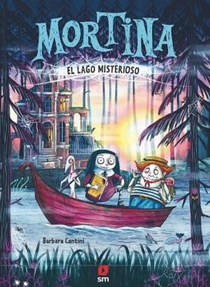 MORTINA 4: EL LAGO MISTERIOSO | 9788411829359 | CANTINI, BARBARA | Llibreria La Gralla | Llibreria online de Granollers