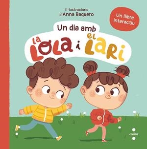 UN DIA AMB LA LOLA I EL LARI | 9788466158763 | TELLECHEA, TERESA | Llibreria La Gralla | Librería online de Granollers