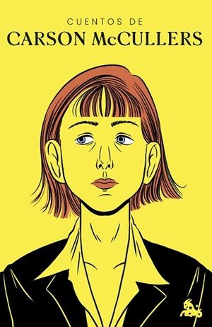 CUENTOS DE CARSON MCCULLERS (BOLSILLO) | 9788408303206 | MCCULLERS, CARSON | Llibreria La Gralla | Librería online de Granollers