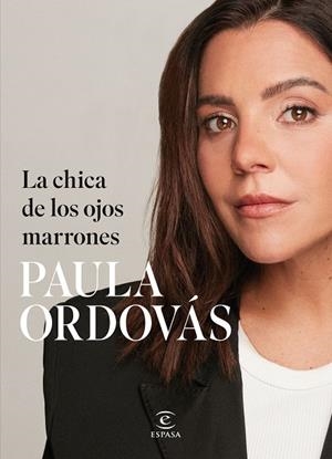 CHICA DE LOS OJOS MARRONES, LA | 9788467075526 | ORDOVÁS, PAULA | Llibreria La Gralla | Llibreria online de Granollers