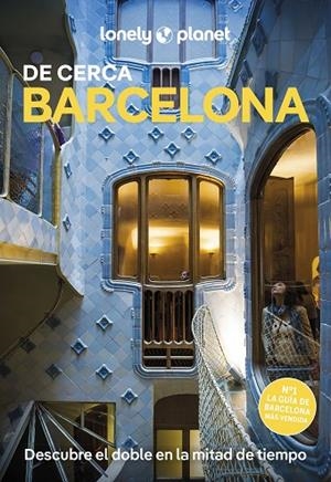 BARCELONA DE CERCA. GUIA LONELY PLANET 2025 | 9788408298762 | NOBLE, ISABELLA | Llibreria La Gralla | Librería online de Granollers