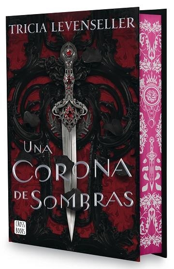 UNA CORONA DE SOMBRAS. EDICIÓN ESPECIAL | 9788408302636 | LEVENSELLER, TRICIA | Llibreria La Gralla | Librería online de Granollers