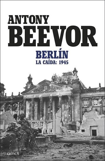 BERLÍN | 9788491997665 | BEEVOR, ANTONY | Llibreria La Gralla | Llibreria online de Granollers
