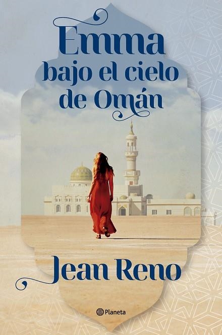 EMMA BAJO EL CIELO DE OMÁN | 9788408303558 | RENO, JEAN | Llibreria La Gralla | Llibreria online de Granollers