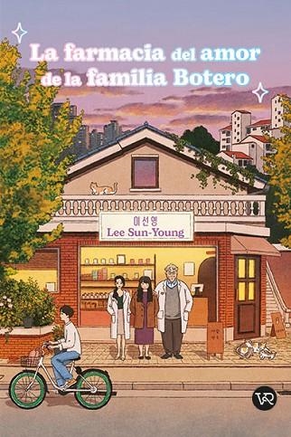 FARMACIA DEL AMOR DE LA FAMILIA BOTERO, LA | 9791387601010 | SEON - YOUNG, LEE | Llibreria La Gralla | Llibreria online de Granollers