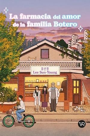 FARMACIA DEL AMOR DE LA FAMILIA BOTERO, LA | 9791387601010 | SEON - YOUNG, LEE | Llibreria La Gralla | Librería online de Granollers