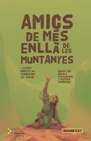 AMICS DE MES ENLLÀ DE LES MUNTANYES | 9788410344396 | VV.AA. | Llibreria La Gralla | Llibreria online de Granollers