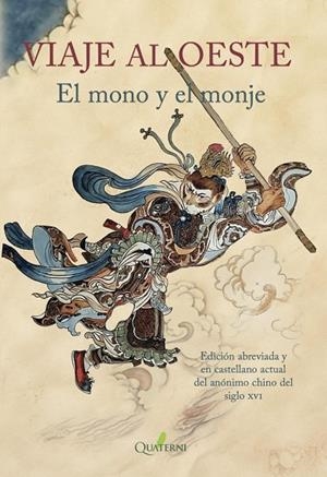 VIAJE AL OESTE. EL MONO Y EL MONJE | 9788412821642 | ANÓNIMO | Llibreria La Gralla | Llibreria online de Granollers