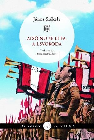 AIXÒ NO SE LI FA, A L'SVOBODA | 9788419474872 | SZÉKELY, JÁNOS | Llibreria La Gralla | Librería online de Granollers
