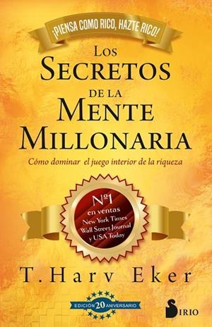 SECRETOS DE LA MENTE MILLONARIA. EDICIÓN 20 ANIVERSARIO | 9788410335349 | EKER, T. HARV | Llibreria La Gralla | Llibreria online de Granollers