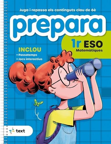 PREPARA 1R ESO MATEMÀTIQUES | 9788441235823 | DÍEZ SARDÀ, LLUÍS/ MARTORELL I SABATÉ, EDUARD/ MIQUEL I RIGUAL, JOAN | Llibreria La Gralla | Librería online de Granollers