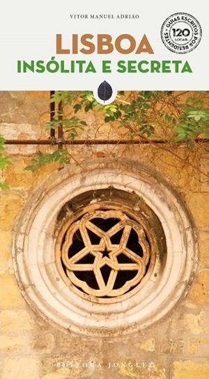 LISBOA - INSÓLITA E SECRETA (2025) | 9782361958947 | ADRIÂO, VITOR MANUEL | Llibreria La Gralla | Llibreria online de Granollers