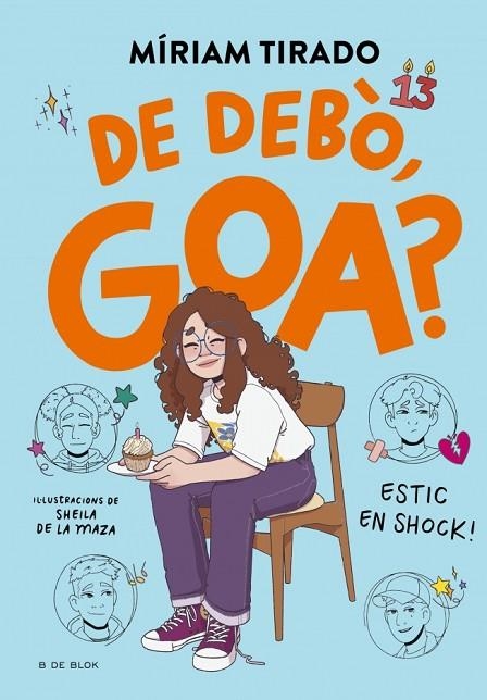 EM DIC GOA 7 - DE DEBÒ, GOA? | 9788410269767 | TIRADO, MÍRIAM | Llibreria La Gralla | Librería online de Granollers