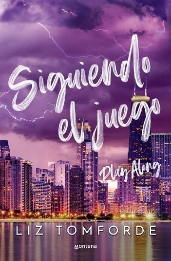 SIGUIENDO EL JUEGO (PLAY ALONG) (LA CIUDAD DE LOS VIENTOS 4) | 9788410396234 | TOMFORDE, LIZ | Llibreria La Gralla | Librería online de Granollers
