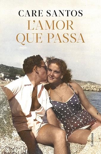 AMOR QUE PASSA, L' | 9788466433730 | SANTOS, CARE | Llibreria La Gralla | Librería online de Granollers