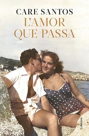 AMOR QUE PASSA, L' | 9788466433730 | SANTOS, CARE | Llibreria La Gralla | Llibreria online de Granollers