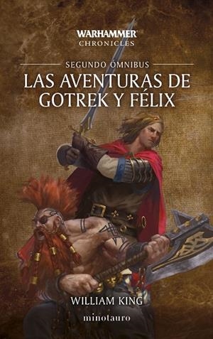 AVENTURAS DE GOTREK Y FÉLIX OMNIBUS, LAS  Nº 02/06 (NE) | 9788445020289 | KING, WILLIAM | Llibreria La Gralla | Llibreria online de Granollers