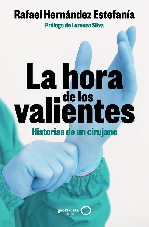 HORA DE LOS VALIENTES, LA | 9788408301424 | HERNÁNDEZ ESTEFANÍA, RAFAEL | Llibreria La Gralla | Llibreria online de Granollers