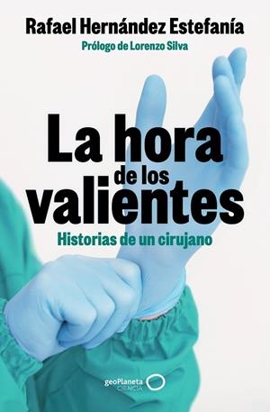 HORA DE LOS VALIENTES, LA | 9788408301424 | HERNÁNDEZ ESTEFANÍA, RAFAEL | Llibreria La Gralla | Librería online de Granollers