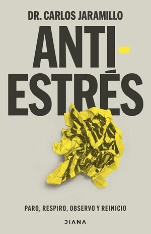 ANTIESTRÉS | 9788411192521 | JARAMILLO, CARLOS | Llibreria La Gralla | Librería online de Granollers