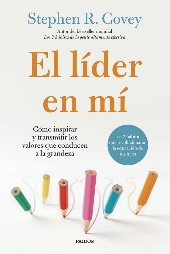 LÍDER EN MÍ, EL | 9788449343933 | COVEY, STEPHEN R. | Llibreria La Gralla | Llibreria online de Granollers