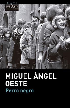 PERRO NEGRO | 9788411076258 | OESTE, MIGUEL ÁNGEL | Llibreria La Gralla | Librería online de Granollers