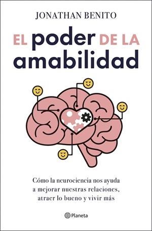 PODER DE LA AMABILIDAD, EL | 9788408303411 | BENITO SIPOS, JONATHAN | Llibreria La Gralla | Librería online de Granollers