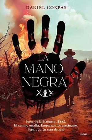 MANO NEGRA, LA | 9791387714024 | CORPAS HANSEN, DANIEL | Llibreria La Gralla | Llibreria online de Granollers