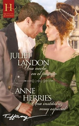 NOCHE EN EL PARAÍSO,UNA /  UNA INSTITUTRIZ MUY ESPECIAL | 9788410745414 | LANDON, JULIET ;  HERRIES, ANNE | Llibreria La Gralla | Llibreria online de Granollers
