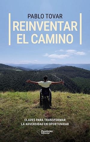 REINVENTAR EL CAMINO | 9791387568627 | TOVAR, PABLO | Llibreria La Gralla | Librería online de Granollers