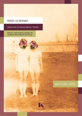 IDEM, LO MISMO | 9788412863475 | STEIN, GERTRUDE | Llibreria La Gralla | Librería online de Granollers