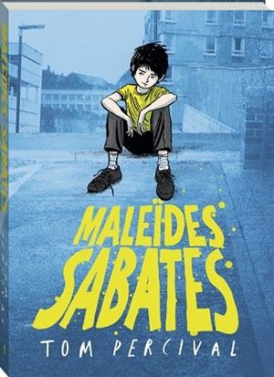 MALEÏDES SABATES | 9788419913807 | PERCIVAL, TOM | Llibreria La Gralla | Librería online de Granollers