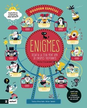 QUADERN ESPECIAL D'ENIGMES | 9788419889638 | ESCANDELL, VÍCTOR ;  GALLO, ANA | Llibreria La Gralla | Llibreria online de Granollers