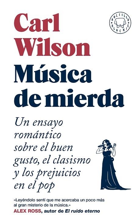 MÚSICA DE MIERDA (BOLSILLO BLACKIE) | 9788410323544 | WILSON, CARL | Llibreria La Gralla | Llibreria online de Granollers