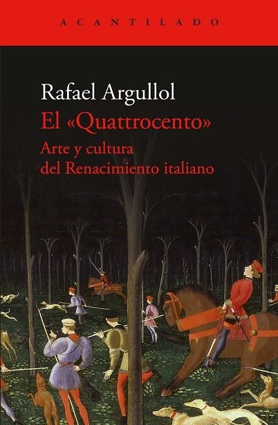 QUATTROCENTO, EL | 9788419958600 | ARGULLOL, RAFAEL | Llibreria La Gralla | Librería online de Granollers