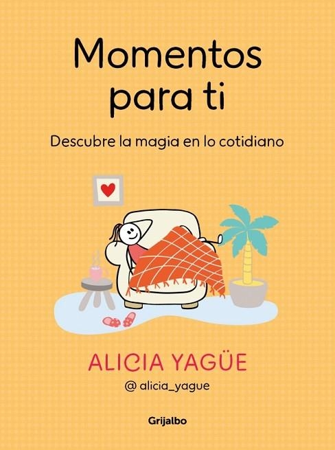 MOMENTOS PARA TI | 9788425368929 | YAGÜE (@ALICIA_YAGUE), ALICIA | Llibreria La Gralla | Llibreria online de Granollers