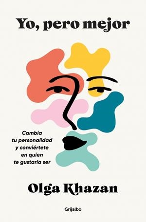 YO, PERO MEJOR | 9788425370069 | KHAZAN, OLGA | Llibreria La Gralla | Librería online de Granollers